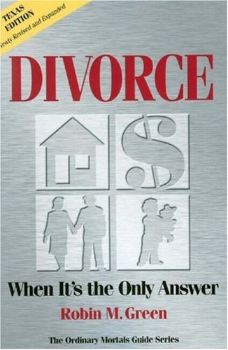 Stock image for Divorce: When It's the Only Answer for sale by ThriftBooks-Atlanta