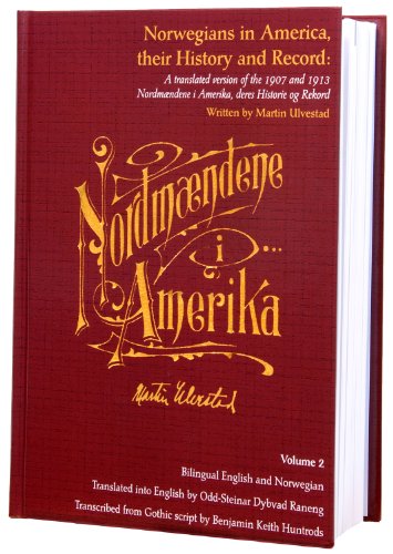 Imagen de archivo de Norwegians in America, their History and Record, Vol. 2 a la venta por Books Unplugged