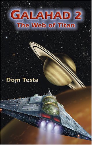 Beispielbild fr Galahad 2 : The Web of Titan zum Verkauf von Better World Books