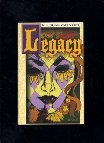 9780976060468: Legacy: A Novel