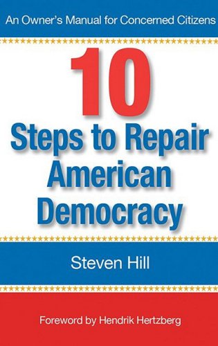 9780976062158: 10 Steps to Repair American Democracy