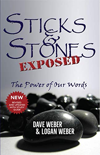 Stock image for Sticks and Stones Exposed: The Power of Our Words for sale by Gulf Coast Books