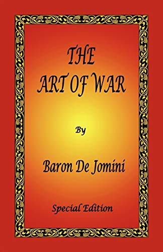 9780976072669: The Art of War by Baron de Jomini - Special Edition