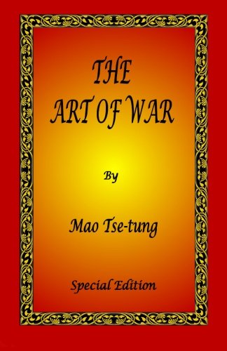 Beispielbild fr The Art of War by Mao Tse-tung - Special Edition zum Verkauf von SecondSale