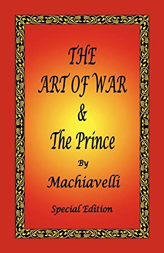 Imagen de archivo de The Art of War &the Prince by Machiavelli a la venta por Revaluation Books