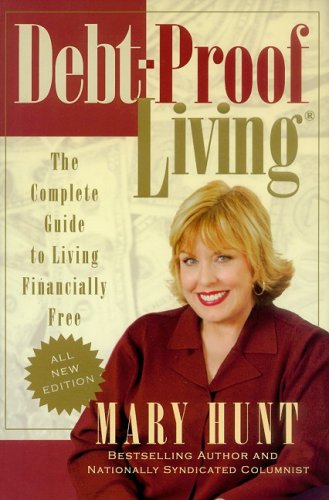 Beispielbild fr Debt-Proof Living: The Complete Guide to Living Financially Free (Debt-Proof Living (Paperback)) zum Verkauf von SecondSale