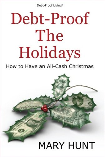 Stock image for DEBT PROOF THE HOLIDAYS for sale by BennettBooksLtd