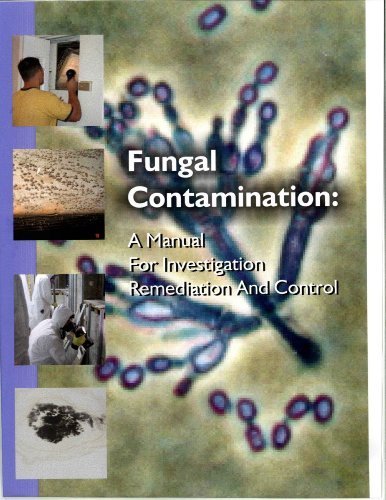 9780976079903: Fungal Contamination : A Manual for Investigation Remediation and Control