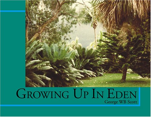 Stock image for Growing Up in Eden for sale by HPB-Red