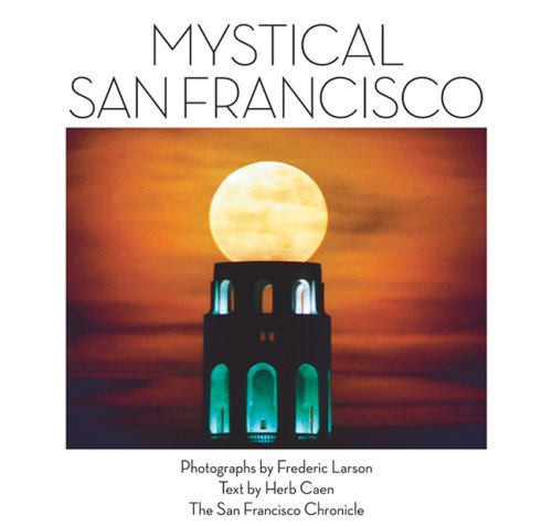 Beispielbild fr Mystical San Francisco zum Verkauf von medimops
