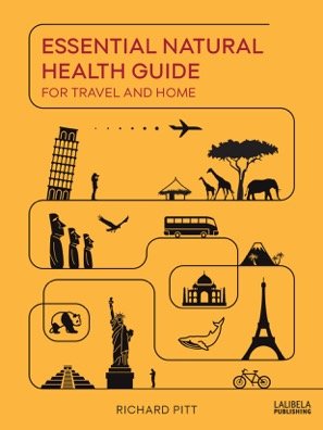 Imagen de archivo de Essential Natural Health Guide for Travel and Home a la venta por Better World Books