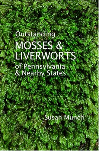 Immagine stock per Outstanding Mosses and Liverworts of Pennsylvania and Nearby States