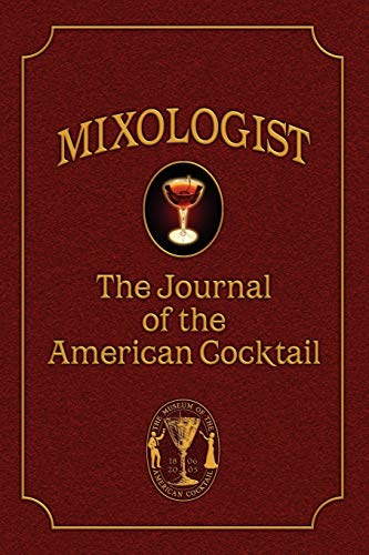 Stock image for Mixologist: The Journal of the American Cocktail, Volume 1 for sale by ThriftBooks-Dallas