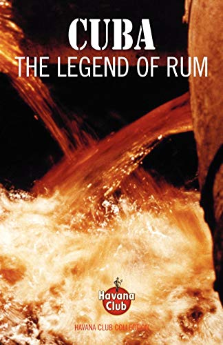 Beispielbild fr Cuba: The Legend of Rum zum Verkauf von medimops