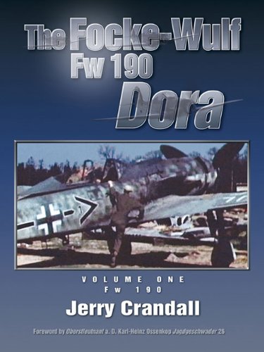 recherche livre "the focke wulf 190 dora volume 1" de jerry crandall 9780976103455-fr