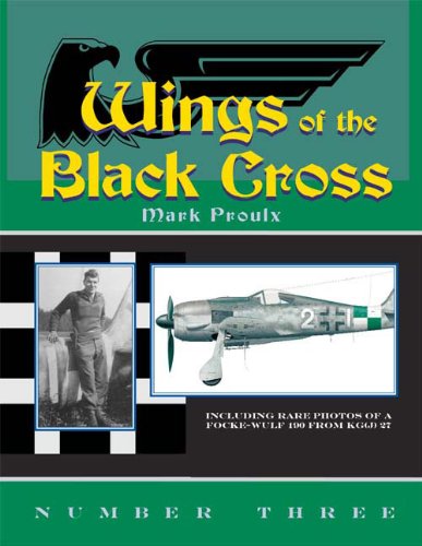 Imagen de archivo de Wings of the Black Cross Photo Album of Luftwaffew Aircraft Number Three a la venta por WORLD WAR BOOKS