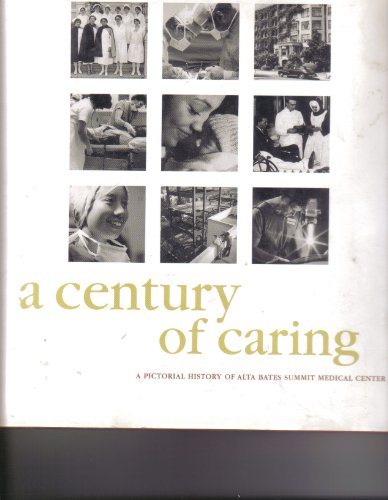 9780976106708: A Century of Caring