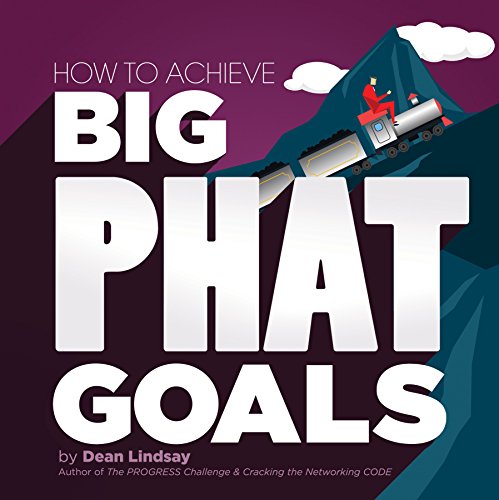 Stock image for How to Achieve Big PHAT Goals for sale by SecondSale
