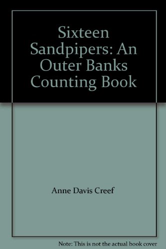 9780976117872: Sixteen Sandpipers : An Outer Banks Counting Book