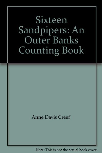 Imagen de archivo de Sixteen Sandpipers: An Outer Banks Counting Book a la venta por Red's Corner LLC