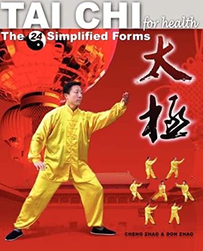 Stock image for Tai Chi for Health: The 24 Simplified Forms for sale by ThriftBooks-Atlanta