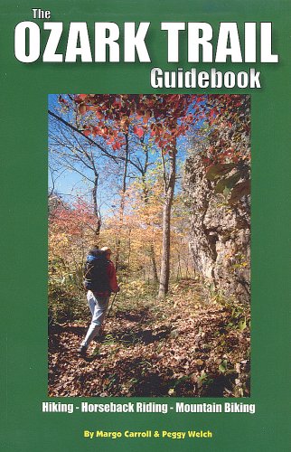 9780976123101: The Ozark Trail Guidebook: Hiking, Mountain Biking, Horseback Riding