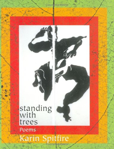 Imagen de archivo de Standing with Trees: Poems a la venta por Monroe Street Books