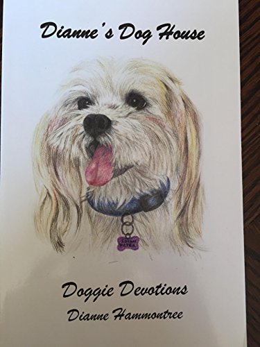 9780976132714: Dianne's Dog House: Doggie Devotions