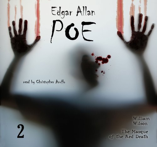 9780976143567: Edgar Allan Poe Audiobook Collection 2: William Wilson/The Masque of the Red Death