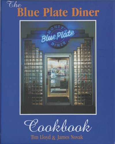 Imagen de archivo de The Blue Plate Diner Cookbook a la venta por Goodwill