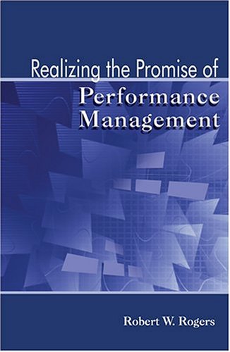 9780976151418: Realizing the Promise of Performance Management