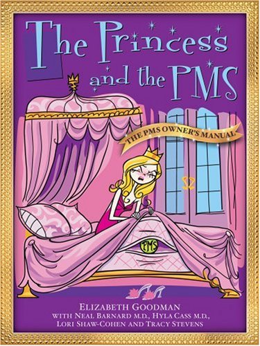 9780976152613: Princess and the PMS/the Prince and the PMS/PMS Owners Manual, THE