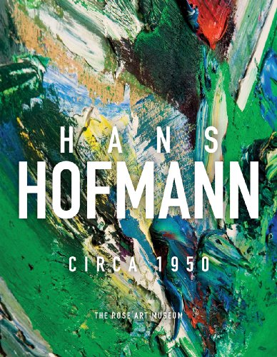 Stock image for Hans Hofmann: Circa 1950 for sale by Daedalus Books