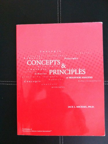 9780976160717: Concepts and Principles of Behavior Analysis