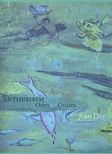 Beispielbild fr Enthusiasm: Odes & Otium (Adventures in Poetry) Format: Paperback zum Verkauf von INDOO