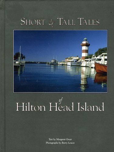 Stock image for Short & Tall Tales of Hilton Head Island for sale by Read&Dream