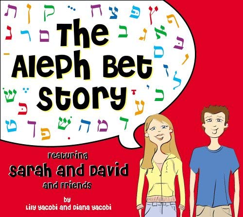 Beispielbild fr The Aleph Bet Story: Featuring Sarah and David and Friends zum Verkauf von Ergodebooks