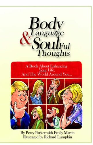 Stock image for Body Language And Soulful Thoughts for sale by HPB Inc.