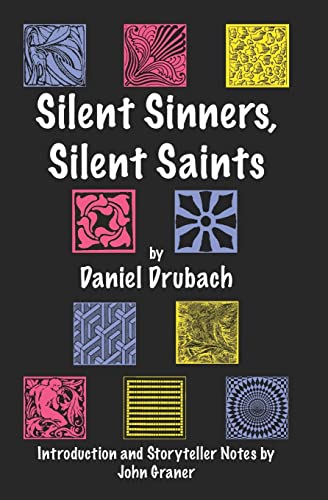 Silent Sinners, Silent Saints (9780976173915) by Drubach, Daniel