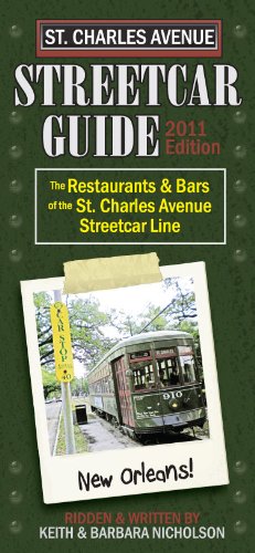 Stock image for Streetcar Guide - St Charles Ave Edition for sale by Half Price Books Inc.