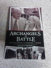 Stock image for Archangels in Battle : Franz Josef's Legends of WWII for sale by P.C. Schmidt, Bookseller