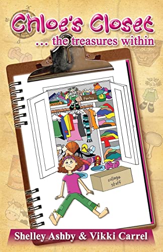 Stock image for Chloe's Closet: The Treasures Within for sale by Lucky's Textbooks