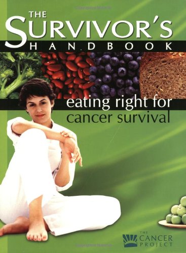 Beispielbild fr Eating Right for Cancer Prevention and Survival zum Verkauf von Better World Books