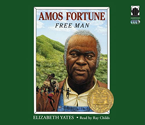 Amos Fortune, Free Man (9780976193272) by Yates, Elizabeth