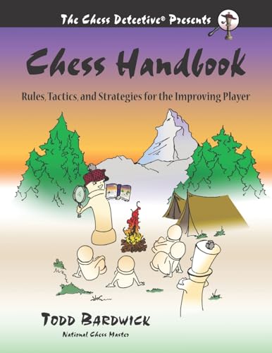 Stock image for Chess Handbook: Rules, Tactics, and Strategies for the Improving Player for sale by Goodwill Books