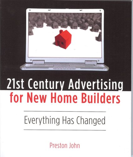 Stock image for 21st Century Advertising for New Home Builders for sale by Redux Books