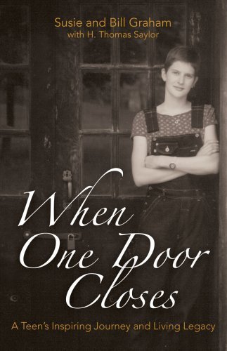 9780976201212: When One Door Closes: A Teen's Inspiring Journey and Living Legacy