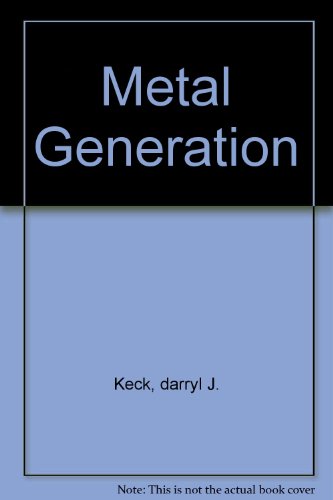 9780976204145: Metal Generation