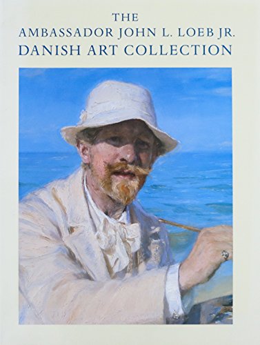 Imagen de archivo de The Ambassador John L. Loeb JR. Danish Art Collection a la venta por HPB-Movies