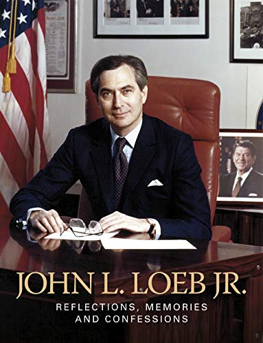 Stock image for John L. Loeb Jr. Reflections, Memories and Confessions with DVD for sale by Books From California